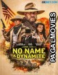 No Name and Dynamite (2022) Tamil Dubbed