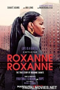 Roxanne Roxanne (2017) English Movie